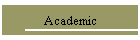 Academic